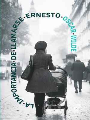 cover image of La importancia de llamarse Ernesto